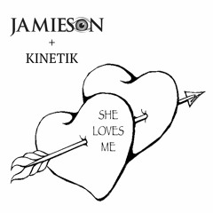 She Loves Me Feat. Kinetik (Produced by Sol Brova)