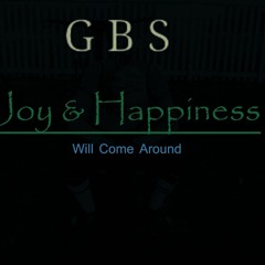 Joy & Happiness will cum arou