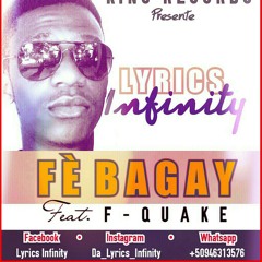 Fè bagay Lyrics Infinity feat F-quake