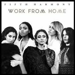 Fifth Harmony - Work From Home (Trommel Remix)