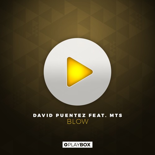 David Puentez, MTS - Blow (Original Mix)