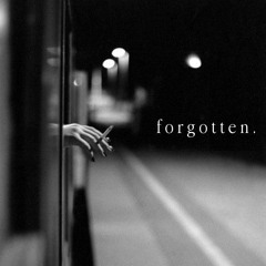 forgotten. (w/ md2020)