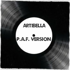 DUBPLATE...Artibella (P.A.F. Version)...PREVIEW