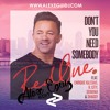 DONT YOU NEED SOMEBODY - REDONE FT. ENRIQUE IGLESIAS (ALEX EGUI EDIT)