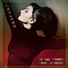 It All Starts With A Dream