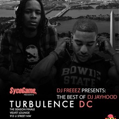 #TurbulenceDC Pt. 5 (DJ Jayhood Edition)