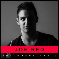 303lovers Radio Episode 16 - Joe Red