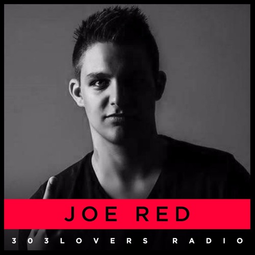 303lovers Radio Episode 16 - Joe Red