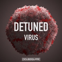 Detuned - Virus (Original Mix) !  ★ FREE DOWNLOAD ★