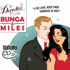 Bunga & Miles - Preview
