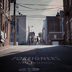 Foreigners (Prod. Jeremy Rodney Hall)