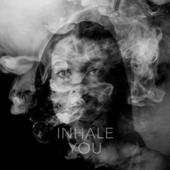 Inhale You feat. Mama Tjutju