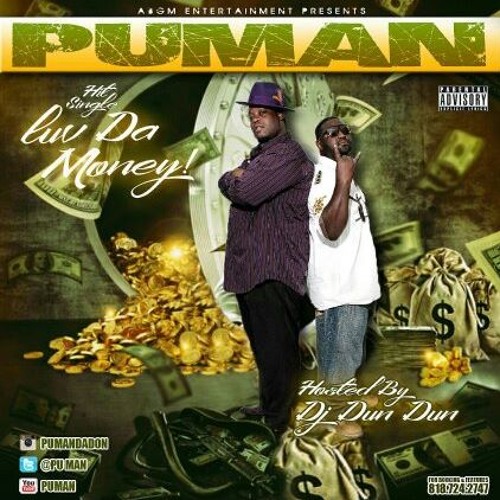 Puman Ft Dj Real Deal - Luv Da Money