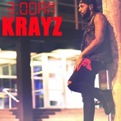 Kray Z TopForm - 3AM