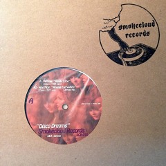 Disco Dreams - Osmose & King Most SMOKECLOUD Records 12" Vinyl Only