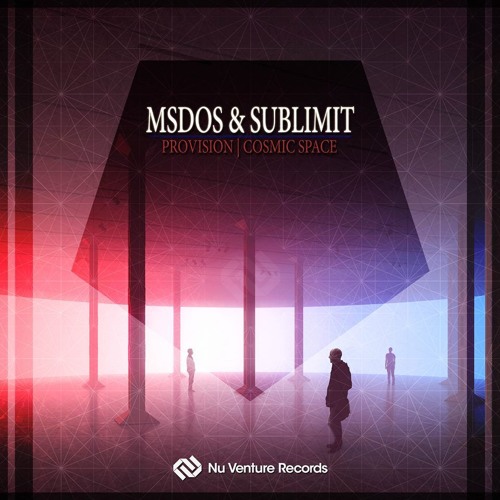 Sublimit - Cosmic Space (OUT NOW on Nu Venture Records)