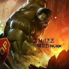 Emsee - Go Nuts (feat.Anjoe)
