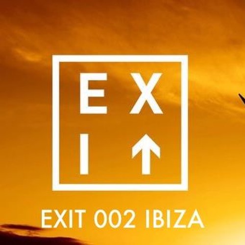 EXIT 002 IBIZA (Guest Mix By Josh Coakley)