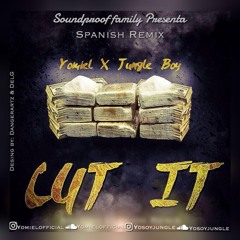 Yomiel Ft Jungle Cut It Spanish Remix
