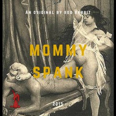 Mommy Spank