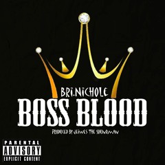 Boss Blood (Dirty)