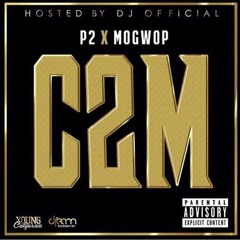 P2 & Mo Gwop - Ships ( Prod By MK
