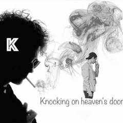 Bob Dylan - knocking on heaven's door (Kraving instrumental remix)