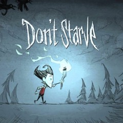 Don't Starve Theme Cover