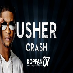 Usher - Crash ( K07 Remix)