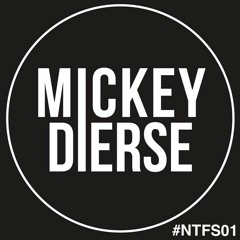 Mickey Dierse - #NTFS01 (VINYL ONLY)
