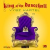 Vybz Kartel Every Girl KIng Of Dancehall .mp3