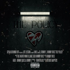 The Policy - Runny E x Johnny Doc$ (Prod. ThovoBeats)