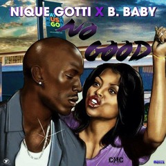 Nique Got-It x Cokegirl - No Good (Prod. By KLAE)