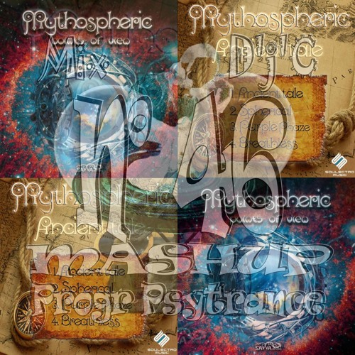 Mix D'j'C - MASHUP - (Spéciale Mythospheric) Ancient Tale Vs  Dream Catcher Original Mix - N°46 .Wav