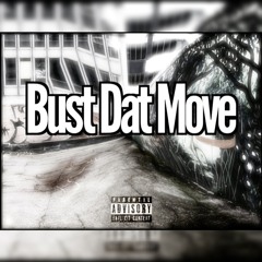 The $et | Bust Dat Move ft.Young Ready & D.Chew