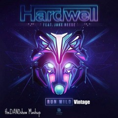 Hardwell feat. Jake Reese vs. Tim van Werd - Run Wild Vintage
