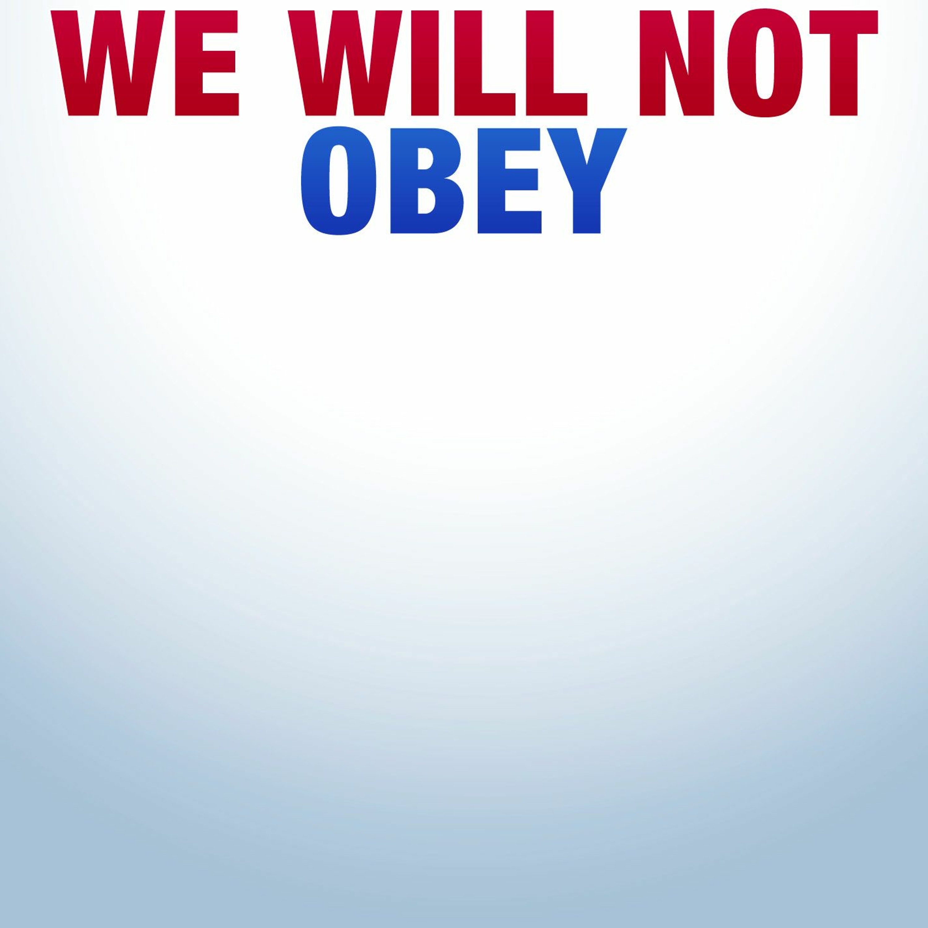 We Will Not Obey episode artwork