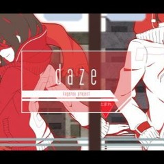 『7'day』「daze」