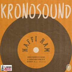 KRONOSOUND - Haffi Ram
