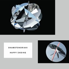 HAPPY ENDING / okamotonoriaki (album preview sample)