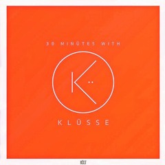 60 Minutes With Klusse: EP05 (Hip Hop) (Birthday Exclusive)