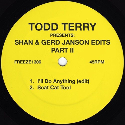 Todd Terry Shan & Gerd Janson Edits Part II (FREEZE 1306) - PREVIEW