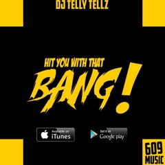 Hit You With That Bang