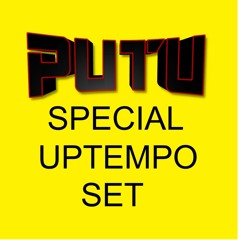 Putu - Special Uptempo Set