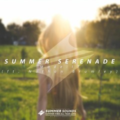 Made:IT - Summer Serenade (ft. Nathan Brumley) [Summer Sounds Release]