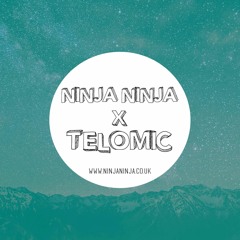 Ninja Ninja Guest Mix: Telomic