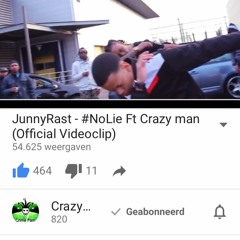 JunnyRast - #NoLie Ft. Crazy man