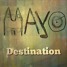 Mayo - Destination