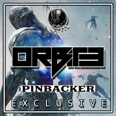 ORBiTE - Pinbacker [Shadow Phoenix Exclusive]