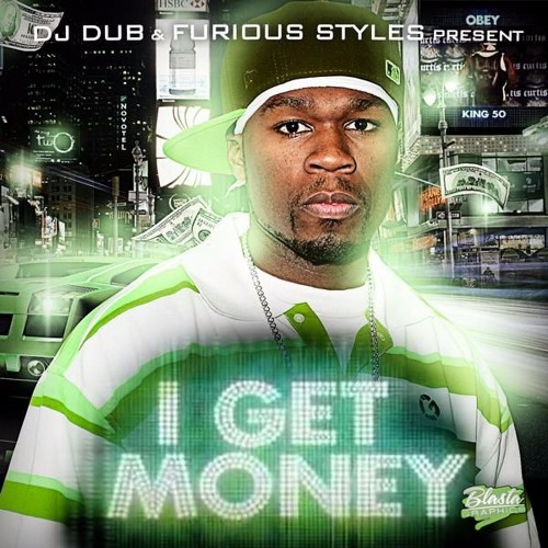 50 CENT - I GET MONEY